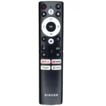 SINGER Android LED TV Voice Remote, SINGER Smart LED TV Voice Remote, SINGER Android TV Replacement Remote, SINGER Netflix YouTube Remote Compatible, SINGER 4K Smart TV Remote Bangladesh, SINGER Premium TV Remote 2024, SINGER Google Play Supported Remote, SINGER Android Smart Remote Control, SINGER LED TV Voice Remote, SINGER Smart TV Remote Controller